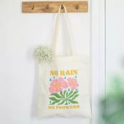 TOT BAG - NO RAIN NO FLOWERS 